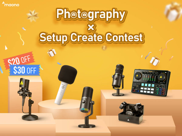 Join Maono Photography & Setup Create Contest & Giveaway