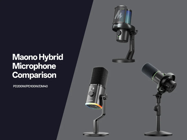 PD200W, PD100W, or DM40? A Complete Maono Hybrid Microphone Comparison